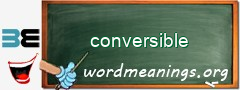 WordMeaning blackboard for conversible